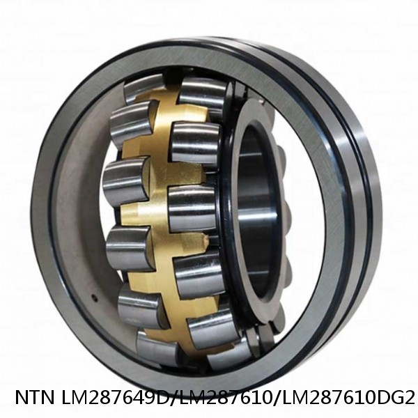 LM287649D/LM287610/LM287610DG2 NTN Cylindrical Roller Bearing